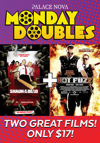 Shaun of the Dead + Hot Fuzz