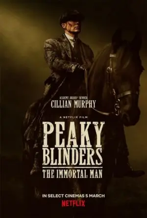 Peaky Blinders: The Immortal Man